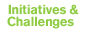 Initiatives & Challenges